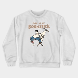 This is my BOOMSTICK Crewneck Sweatshirt